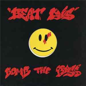 Bomb The Bass - Beat Dis FLAC