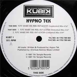 Hypno Tek - You Make Me Feel (So Good) FLAC