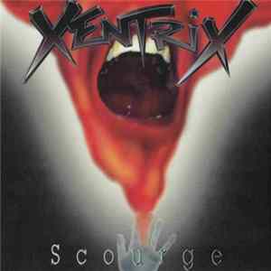 Xentrix - Scourge FLAC