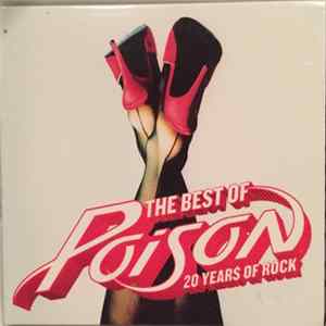 Poison - The Best Of Poison: 20 Years Of Rock FLAC