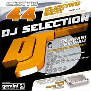 Various - DJ Selection 144 - Elektro Beat Shock 4 FLAC