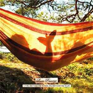 Lasse Passage - If You Don't Have Time To Cook, You Don't Have Time To Live FLAC