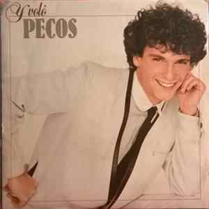 Pecos - Y Voló FLAC