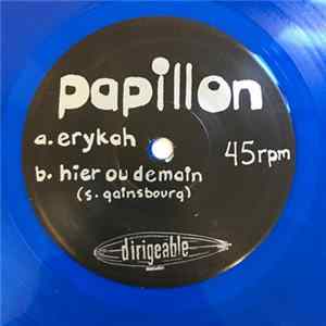 Papillon - Erykah / Hier Ou Demain FLAC