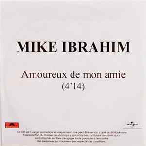 Mike Ibrahim - Amoureux De Mon Amie FLAC