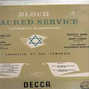 Ernest Bloch - Sacred Service (Avodath Hakodesh) FLAC