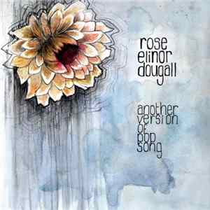 Rose Elinor Dougall - Another Version Of Pop Song FLAC