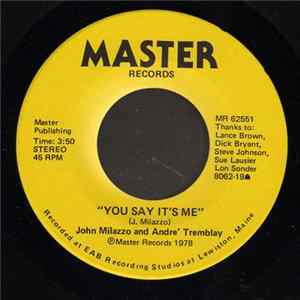 John Milazzo and André Tremblay - You Say It's Me / Hold Another Hand FLAC
