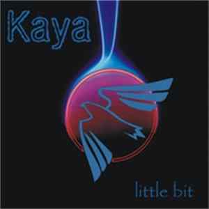 Kaya - Little Bit FLAC