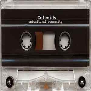The Coleoids - Unicultural Community FLAC