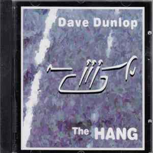 Dave Dunlop - The Hang FLAC