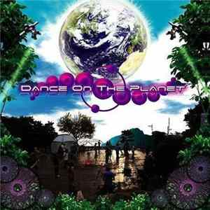 Various - Dance On The Planet FLAC