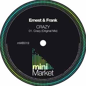 Ernest & Frank - Crazy FLAC