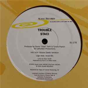 Staci - Trouble FLAC