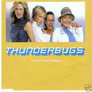 Thunderbugs - Friends Forever The Mixes FLAC