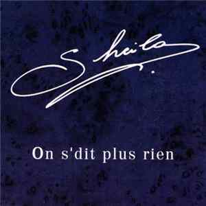 Sheila - On S'Dit Plus Rien FLAC