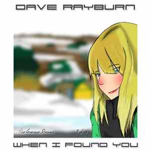 Dave Rayburn - When I Found You (Demo) FLAC