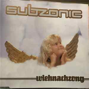 Subzonic - Wiehnachzong FLAC