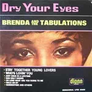 Brenda And The Tabulations - Dry Your Eyes FLAC