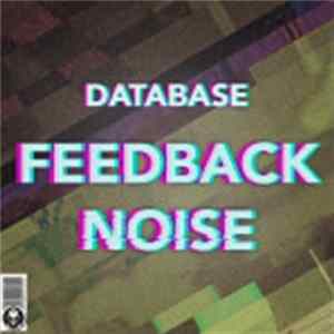 Database - Feedback Noise FLAC