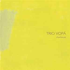 Trio Vopá - Charteuse FLAC