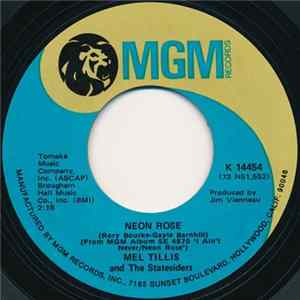 Mel Tillis And The Statesiders - Neon Rose / It's My Love (And I'm Gonna Give It) FLAC