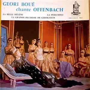 Geori Boué - Geori Boue Chante Offenbach FLAC