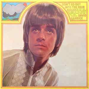 David Garrick - Don´t Go Out Into The Rain FLAC