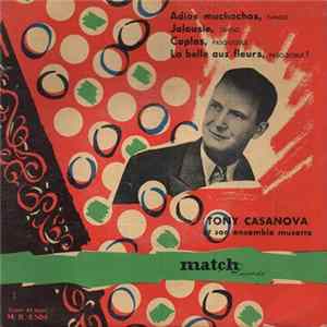 Tony Casanova Et Son Ensemble Musette - Adios Muchachos FLAC