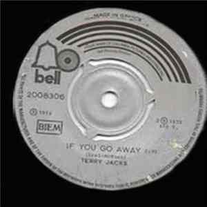 Terry Jacks - If You Go Away / Rock N' Roll FLAC