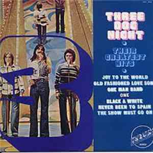 Three Dog Night - Their Greatest Hits FLAC