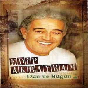 Edip Akbayram - Dün Ve Bugün 2 FLAC