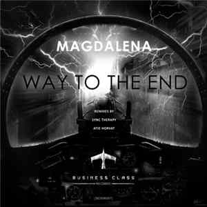 Magdalena - Way To The End FLAC