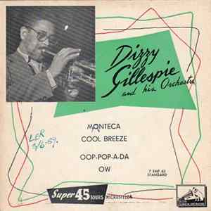 Dizzy Gillespie And His Orchestra - Dizzy Gillespie And His Orchestra FLAC