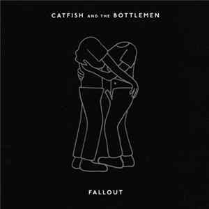 Catfish And The Bottlemen - Fallout FLAC