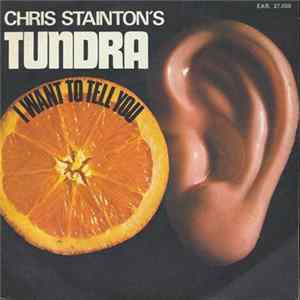 Chris Stainton's Tundra - I Want To Tell You FLAC