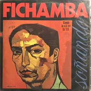 Jesús Fichamba - Fichamba - Soñando FLAC
