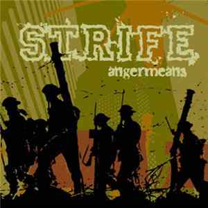 Strife - Angermeans FLAC