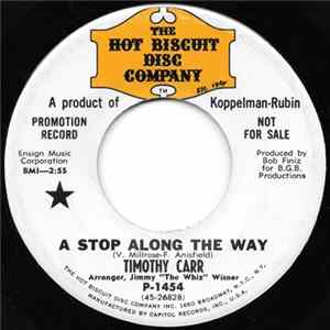Timothy Carr - A Stop Along The Way / Lets Start All Over Again FLAC