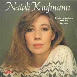 Natali Kaufmann - Envie De Trainer Avec Toi FLAC