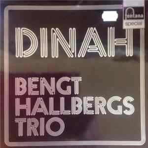 Bengt Hallbergs Trio - Dinah FLAC