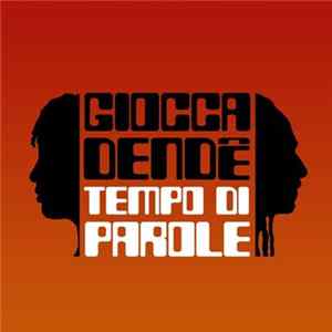 Giocca Dendè - Tempo Di Parole FLAC