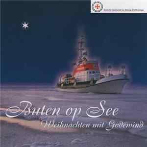 Godewind - Buten Op See - Weihnachten Mit Godewind FLAC