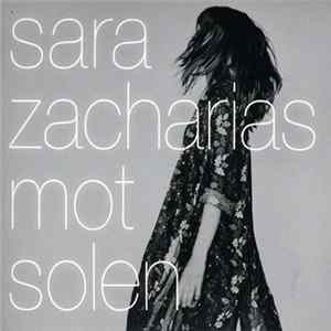 Sara Zacharias - Mot Solen FLAC