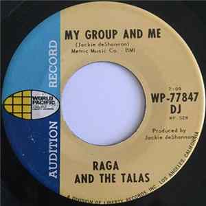 Raga And The Talas - My Group And Me / For Old Times Sake FLAC
