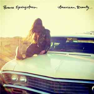 Bruce Springsteen - American Beauty FLAC
