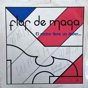 Grupo Flor De Maga - El Cantor Tiene Un Deber... FLAC