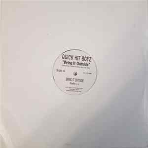Quick Hit Boyz - Bring It Outside FLAC