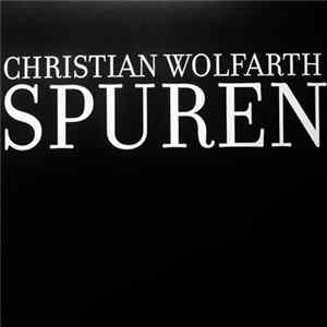 Christian Wolfarth - Spuren FLAC
