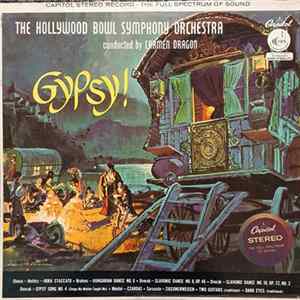 The Hollywood Bowl Symphony Orchestra Conducted By Carmen Dragon - Gypsy! FLAC